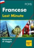 Last minute francese. Ediz. bilingue