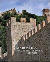 Marostica. I castelli, le mura, il borgo