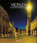 Vicenza. La città preziosa