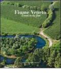 Fiume Veneto. Comune tra due fiumi