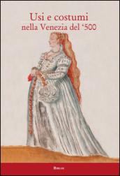 Usi e costumi nella Venezia del '500