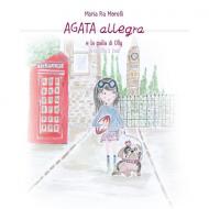 Agata Allegra e la palla di Olly-Agata Allegra and Olly's ball. Vol. 3