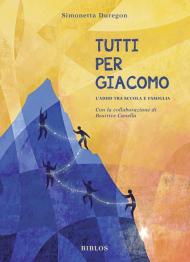 Tutti per Giacomo. L'ADHD tra scuola e famiglia