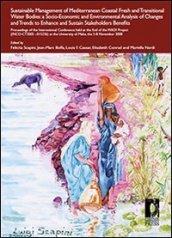 Sustainable Management of Mediterranean Coastal Fresh and Transitional Water Bodies: a Socio-Economic and Environmental Analysis of Changes and Trends to Enhance...