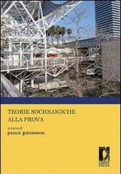 Teorie sociologiche alla prova