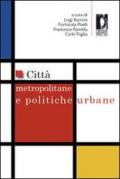 Città metropolitane e politiche urbane