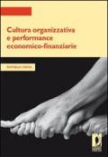 Cultura organizzativa e performance economico-finanziarie