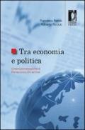 Tra economia e politica: l'internazionalizzazione di Finmeccanica, Eni ed Enel