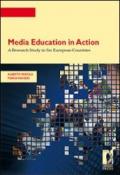 Media Education in Action. A Research Study in Six European Countries (Strumenti per la didattica e la ricerca)
