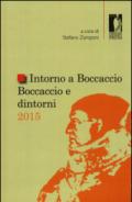 Intorno a Boccaccio. Boccaccio e dintorni 2015