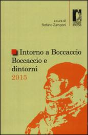 Intorno a Boccaccio. Boccaccio e dintorni 2015