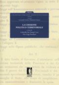 La coesione politico-territoriale. A 150 dall'unificazione amministrativa italiana