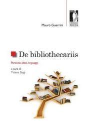 De bibliothecariis. Persone, idee, linguaggi