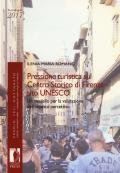 Pressione turistica sul centro storico di Firenze sito UNESCO. Un modello per la valutazione dell'impatto percettivo