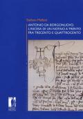 Antonio da Borgonuovo. L'ascesa di un notaio a Trento fra Trecento e Quattrocento