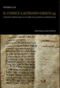 Il codice Laudiano greco 35. L'identità missionaria di un libro nell'Europa altomedievale