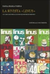 La rivista «Linus». Un caso editoriale lungo quasi mezzo secolo