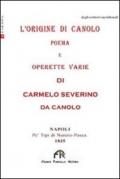 L'origine di Canolo. Poema e operette varie