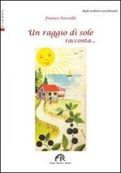 Un raggio di sole racconta