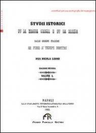 Studi istorici sulla Magna Grecia e sulla Brezia. Dalle origini italiche in fino ai tempi nostri