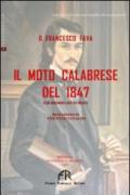 Il moto calabrese del 1847. Con documenti noti e inediti