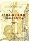 Calabria ricca e povera