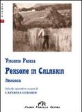 Persone in Calabria. Per le Scuole superiori