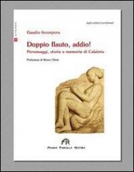 Doppio flauto, addio!