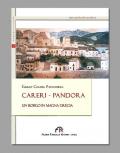 Careri-Pandora. Un borgo in Magna Grecia
