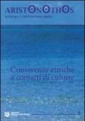 Convivenze etniche e contatti di culture. Atti del Seminario di studi (Milano, 23-24 novembre 2009)