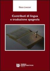 Contributi di lingua e traduzione spagnola. Ediz. spagnola