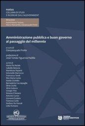 Amministrazione pubblica e buon governo al passaggio del millennio