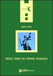 Profilo storico del pensiero sociologico