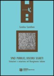 Spazi pubblici, discorsi segreti. Istruzioni e settarismo nel Risorgimento italiano