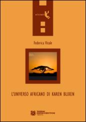 L'universo africano di Karen Blixen