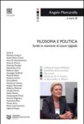 Filosofia e politica. Scritti in memoria di Laura Lippolis