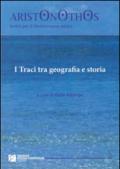 I Traci tra geografia e storia