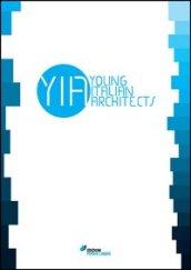 Young italian architects. Ediz. italiano