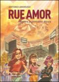 Rue amor. Mentre aspettiamo Alysia