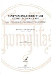 Vent'anni del Centro Studi Storici Nonantolani. Dalla fondazione alle nuove prospettive di ricerca. Atti della Giornata di studio (Nonantola, 6 ottobre 2007)