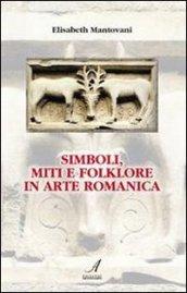 Simboli, miti e folklore in arte romanica