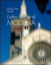 L'altra faccia di Modena