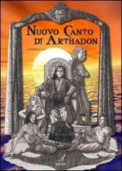 Nuovo canto di Arthadon