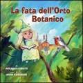 La fata dell'orto botanico