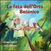 La fata dell'orto botanico