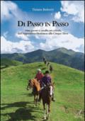 Di passo in passo: otto giorni a cavallo sui crinali, dall'Appennino Modenese alle Cinque Terre