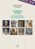 Celestial bodies. Relics and reliquaries of the Cathedral of Modena and the Abbey of Nonantola