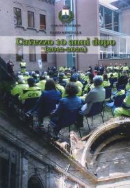 Cavezzo 10 anni dopo (2012-2022)