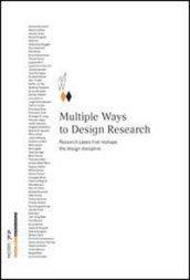 Multiple ways to design research