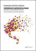 Interfacce metropolitane. Frammenti di corporate identity nella città europea contemporanea